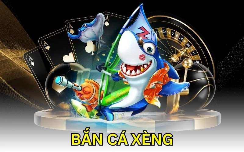 bắn cá xèng