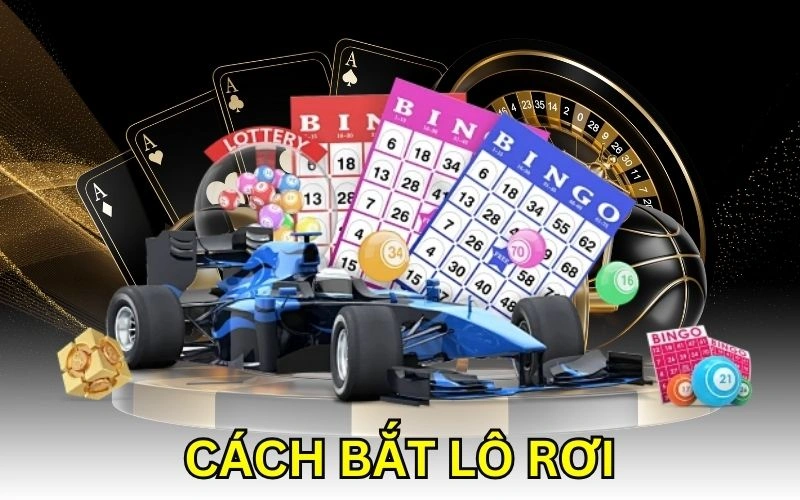 cách bắt lô rơi