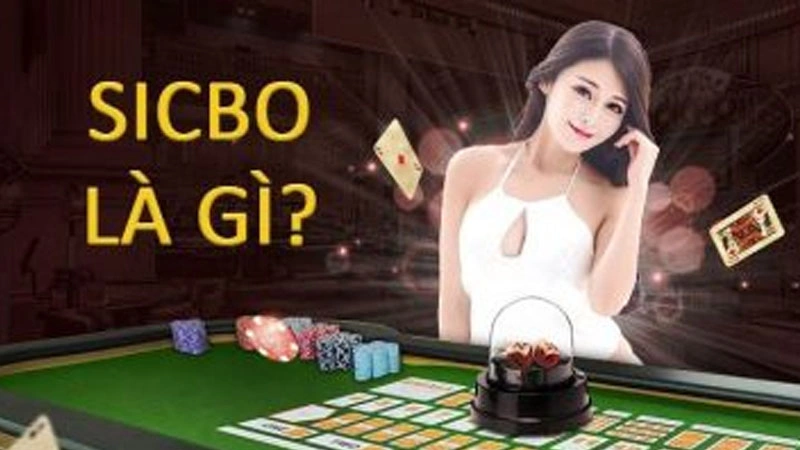 Tổng quan về Sicbo là gì